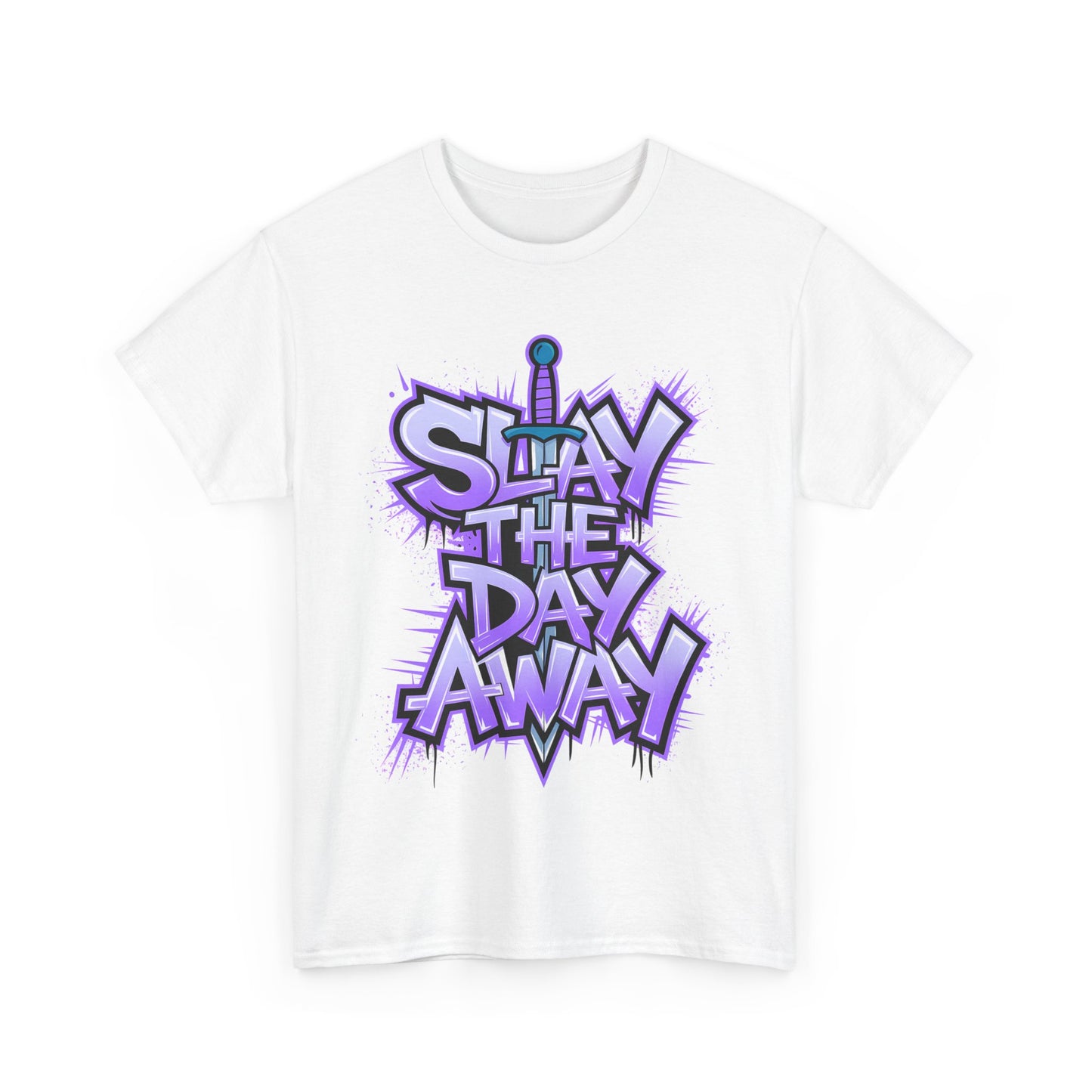 Slay the Day Away