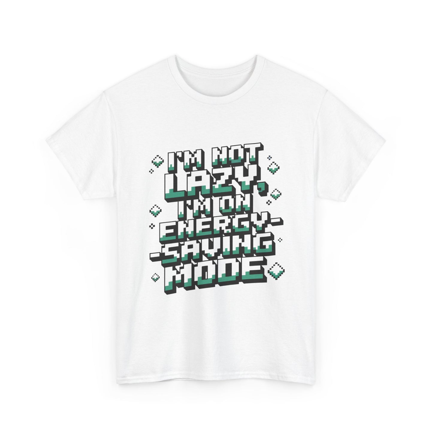 I'm Not Lazy, I'm on Energy Saving Mode