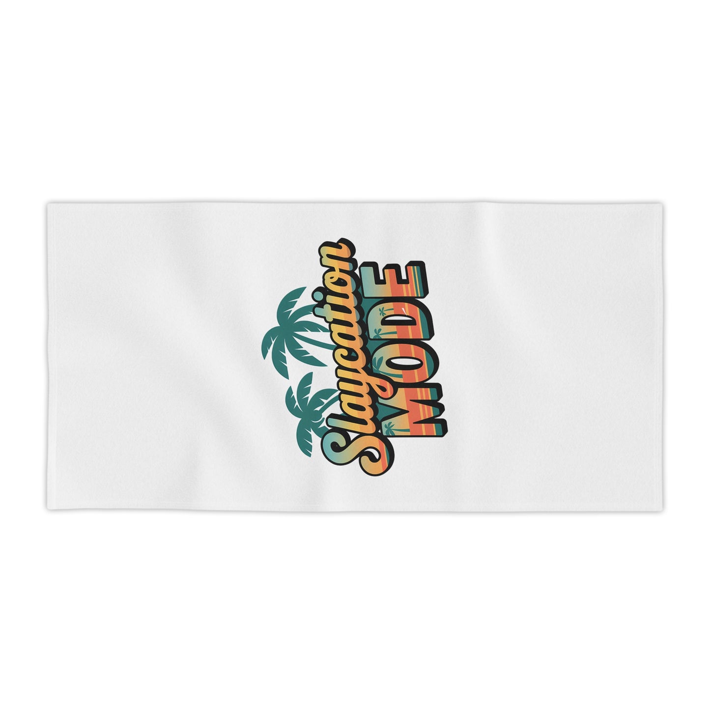 Slaycation Mode - Beach Towel