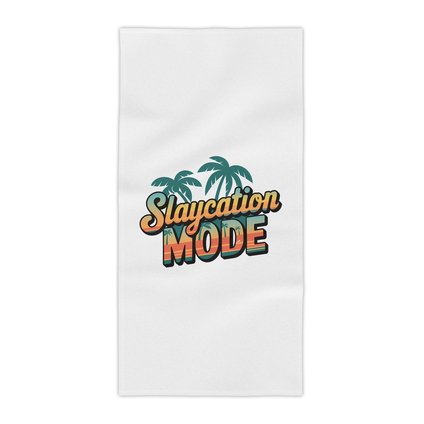 Slaycation Mode - Beach Towel