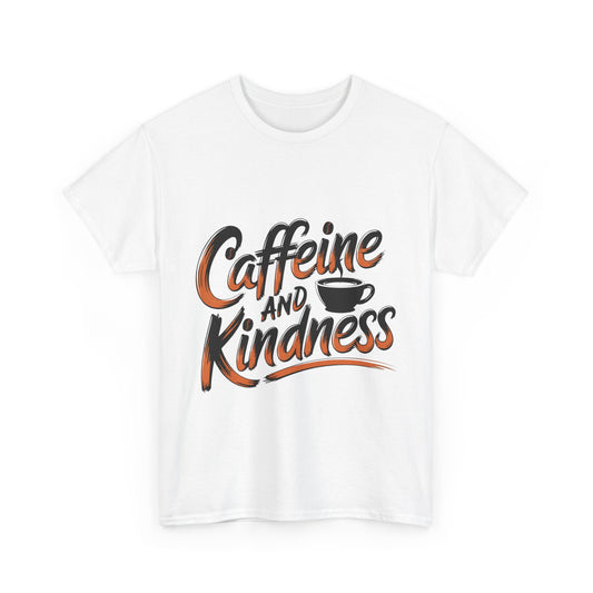 Caffeine and Kindness